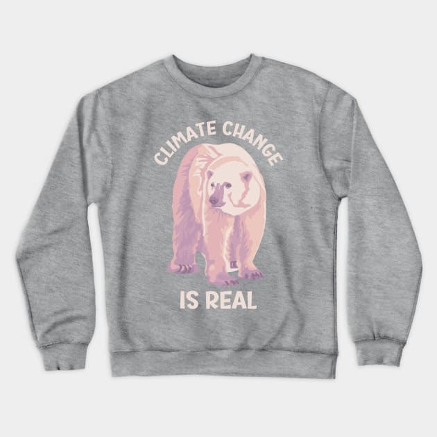 Climate Change is Real Polar Bear Crewneck Sweatshirt by Slightly Unhinged